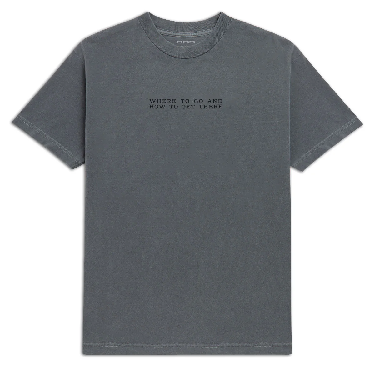 CCS x Zanereti Where To Go T-Shirt - Faded Black